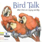 Bird Talk: What Birds are Saying and Why
